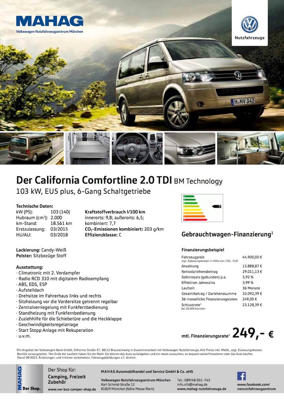 Der California Comfortline 2.0 TDI - Gebrauchtwagen-Finanzierung. mtl. Finanzierungsrate 249,- €