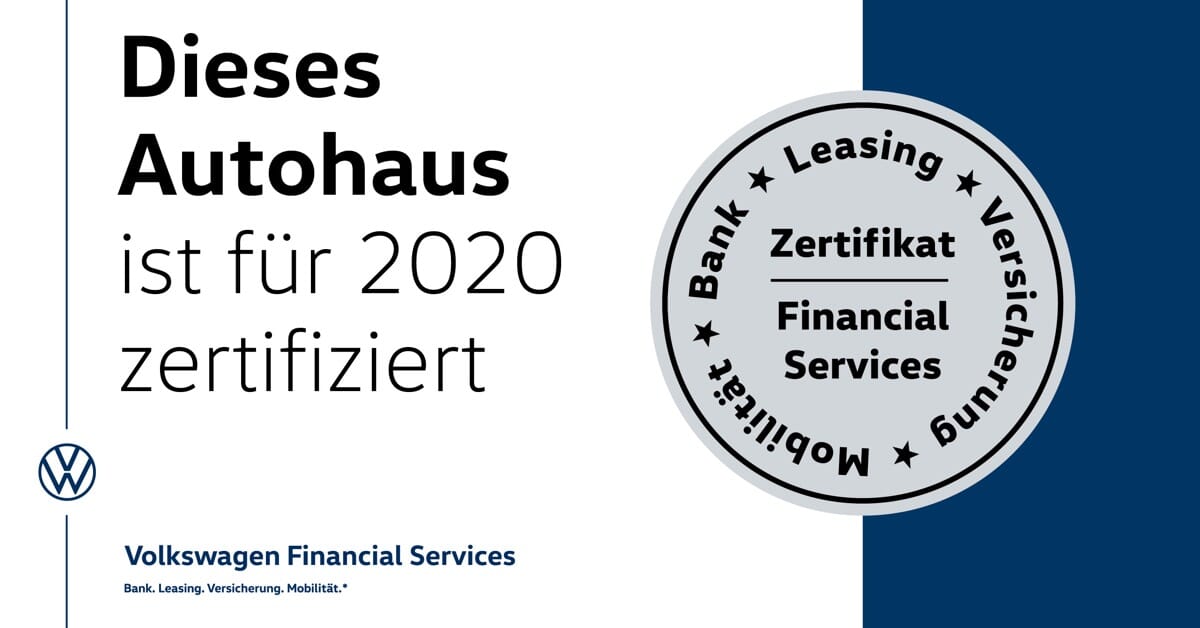 Dieses Autohaus wurde von Volkswagen Financial Services für das Jahr 2020 zertifiziert