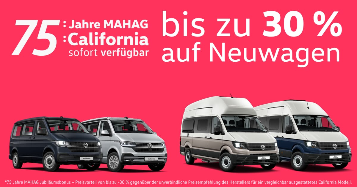 75 Jahre MAHAG. 75 Volkswagen California biz zu 30% Reduziert.