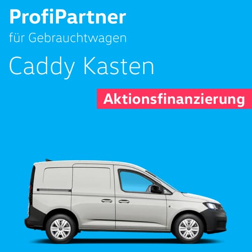 VW Caddy Kastenwagen Gebrauchtwagen und Jahreswagen Finanzierungs-Aktion von MAHAG Volkswagen Nutzfahrzeuge Profi Partner für Gebrauchtwagen.